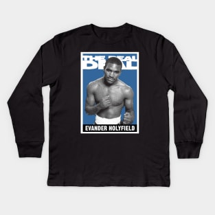 The Real Deal - Evander Holyfield Kids Long Sleeve T-Shirt